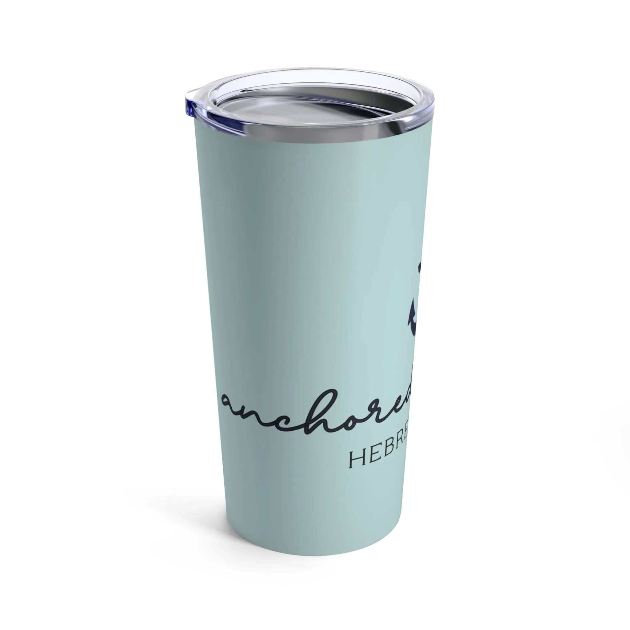 Anchored in Faith Tumbler 20oz