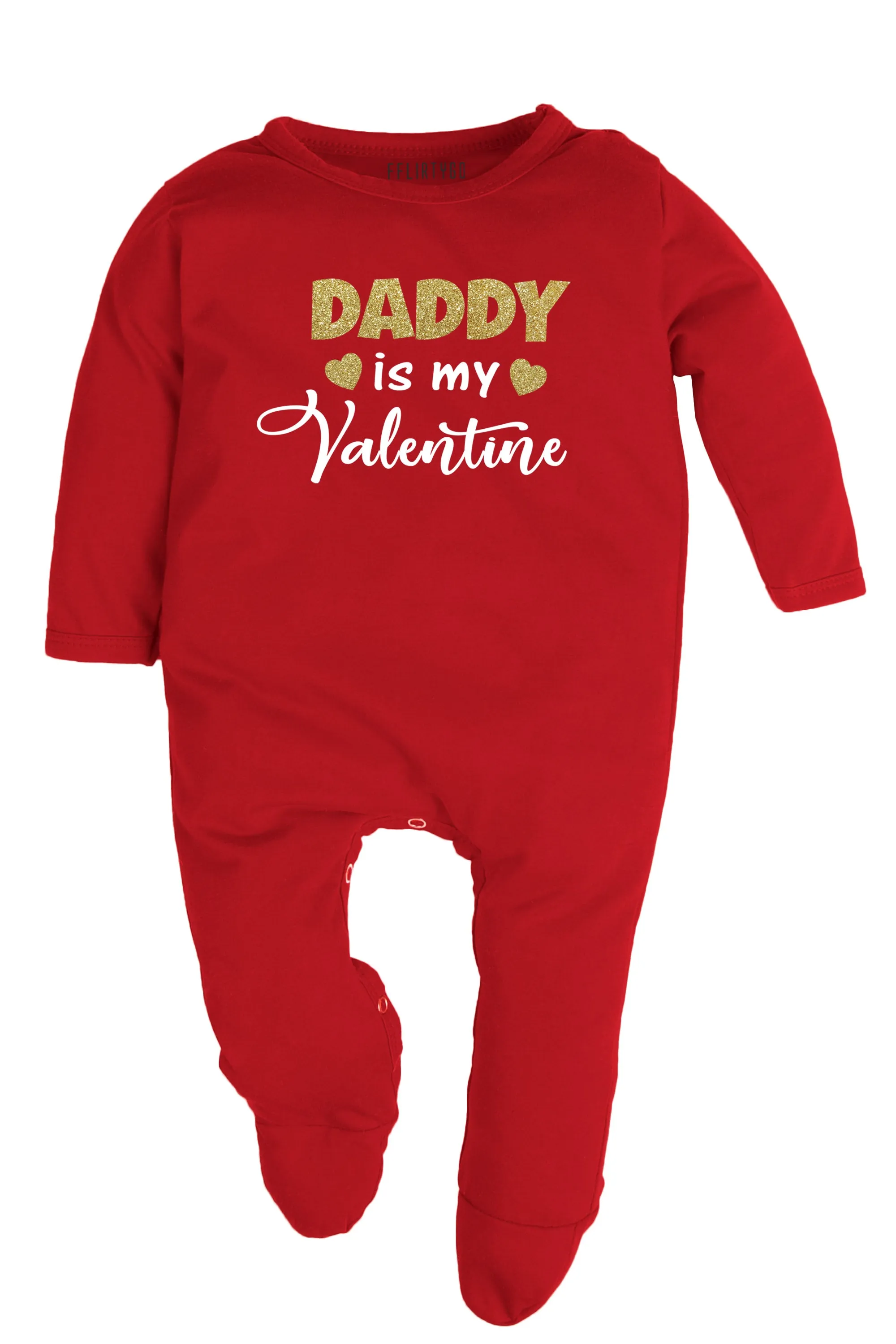 Daddy Is My Valentine Baby Romper | Onesies