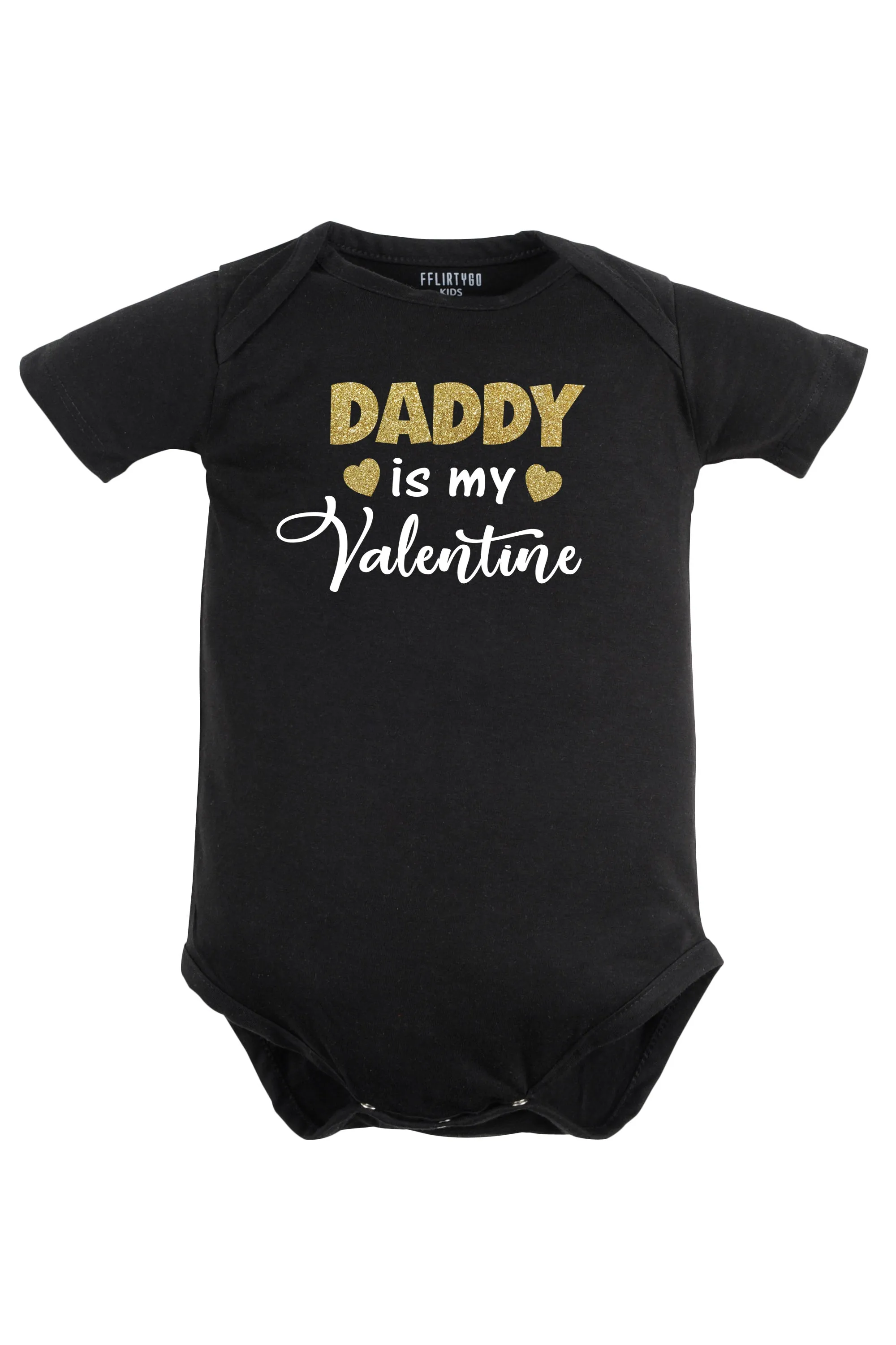 Daddy Is My Valentine Baby Romper | Onesies