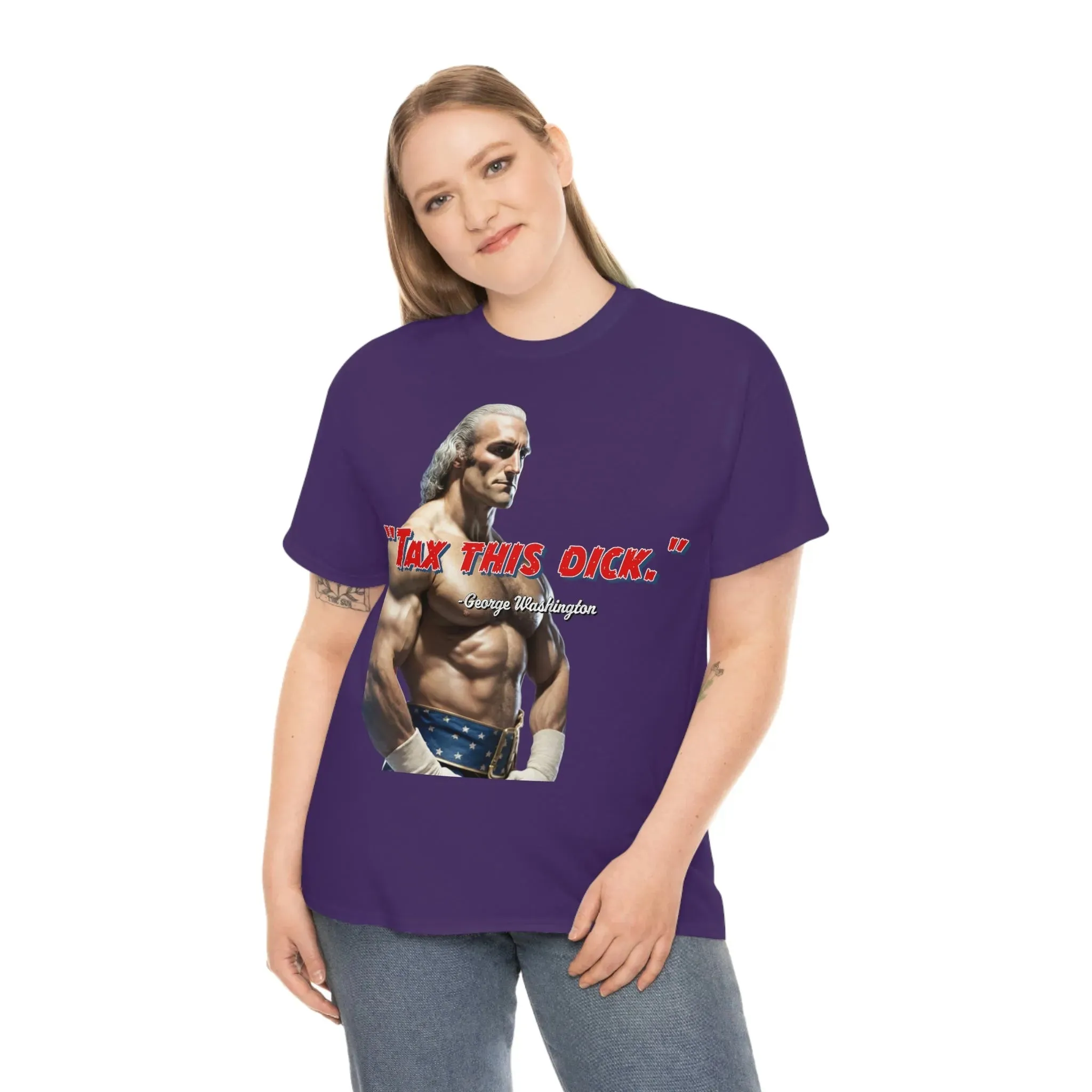 "Tax This Dick" George Washington Founding Rassler Tee