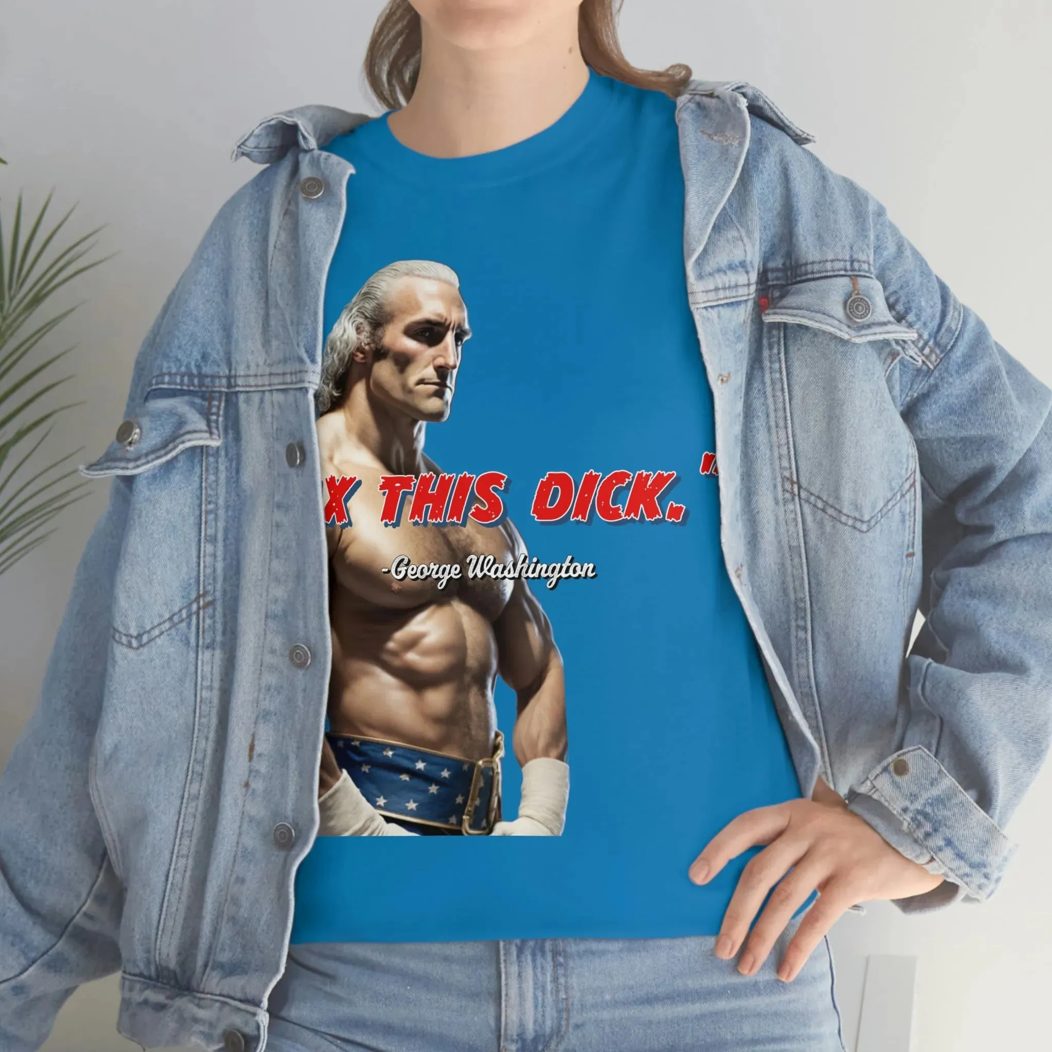 "Tax This Dick" George Washington Founding Rassler Tee